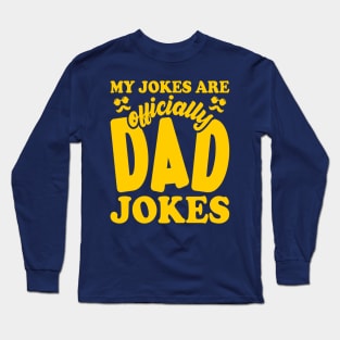 My Jokes Are Officially Dad Jokes Pregnancy Wife Long Sleeve T-Shirt